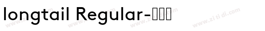 longtail Regular字体转换
